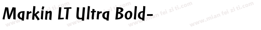 Markin LT Ultra Bold字体转换